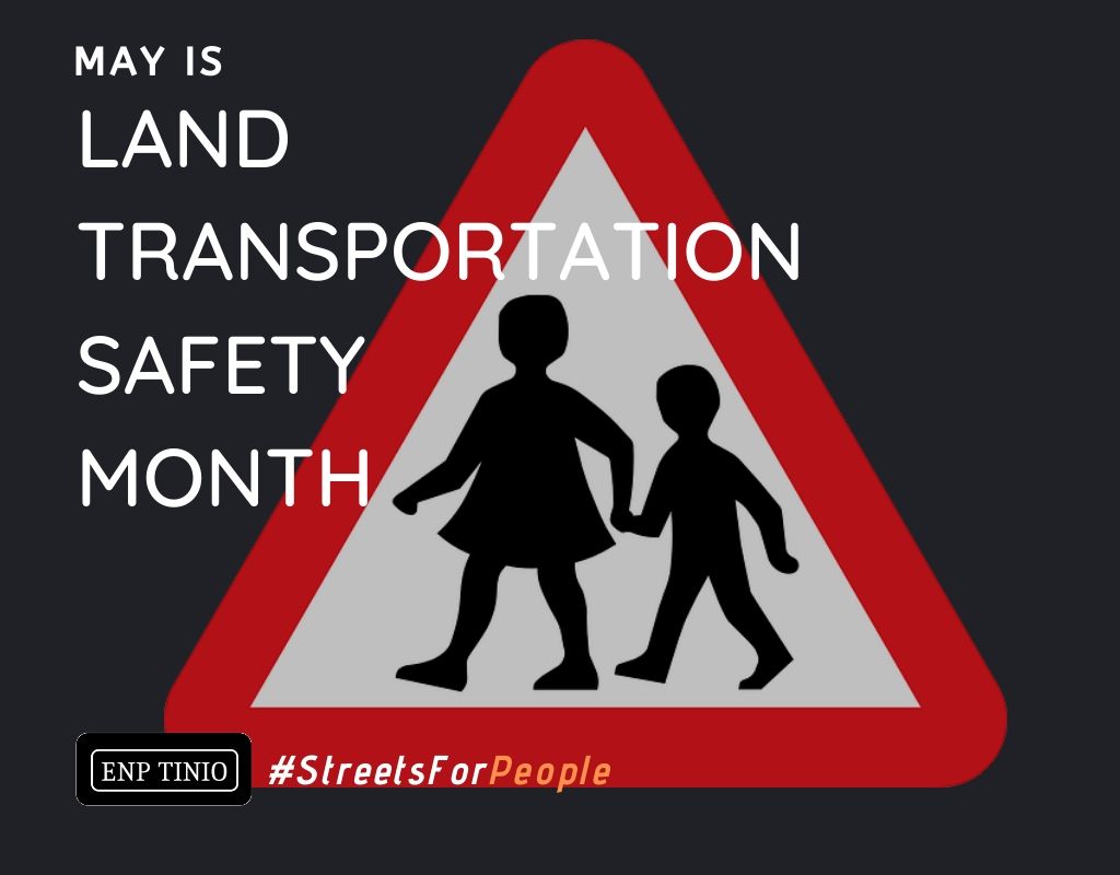 May is Land Transportation Safety Month